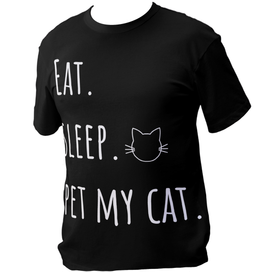 Eat. Sleep. Pet My Cat. T-Shirt - Arjuna Rigby Art and Lifestyle Store