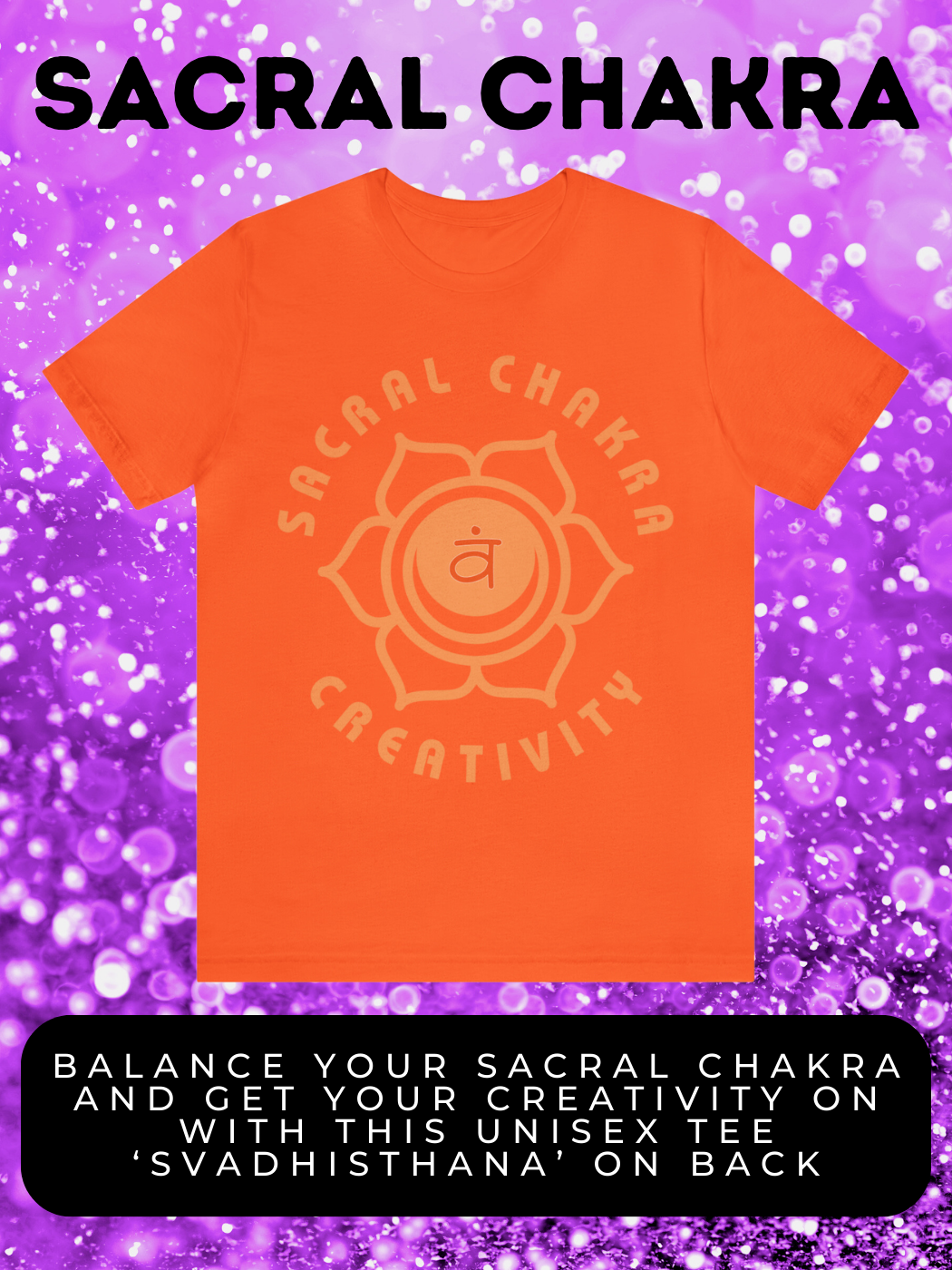 Sacral Chakra T-Shirt