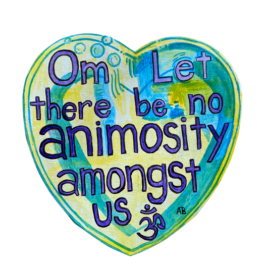 Original Hand Painted Prayer Heart - Let there be no animosity amongst us - Arjuna Rigby Art and Lifestyle Store